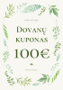 Dovanų kuponas 100€